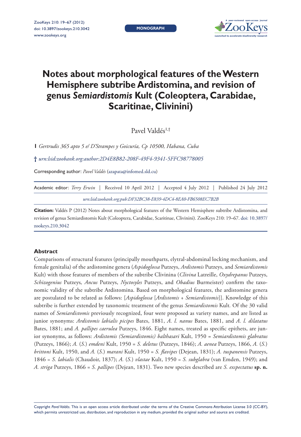 Notes About Morphological Features of the Western Hemisphere Subtribe Ardistomina, and Revision of Genus Semiardistomis Kult