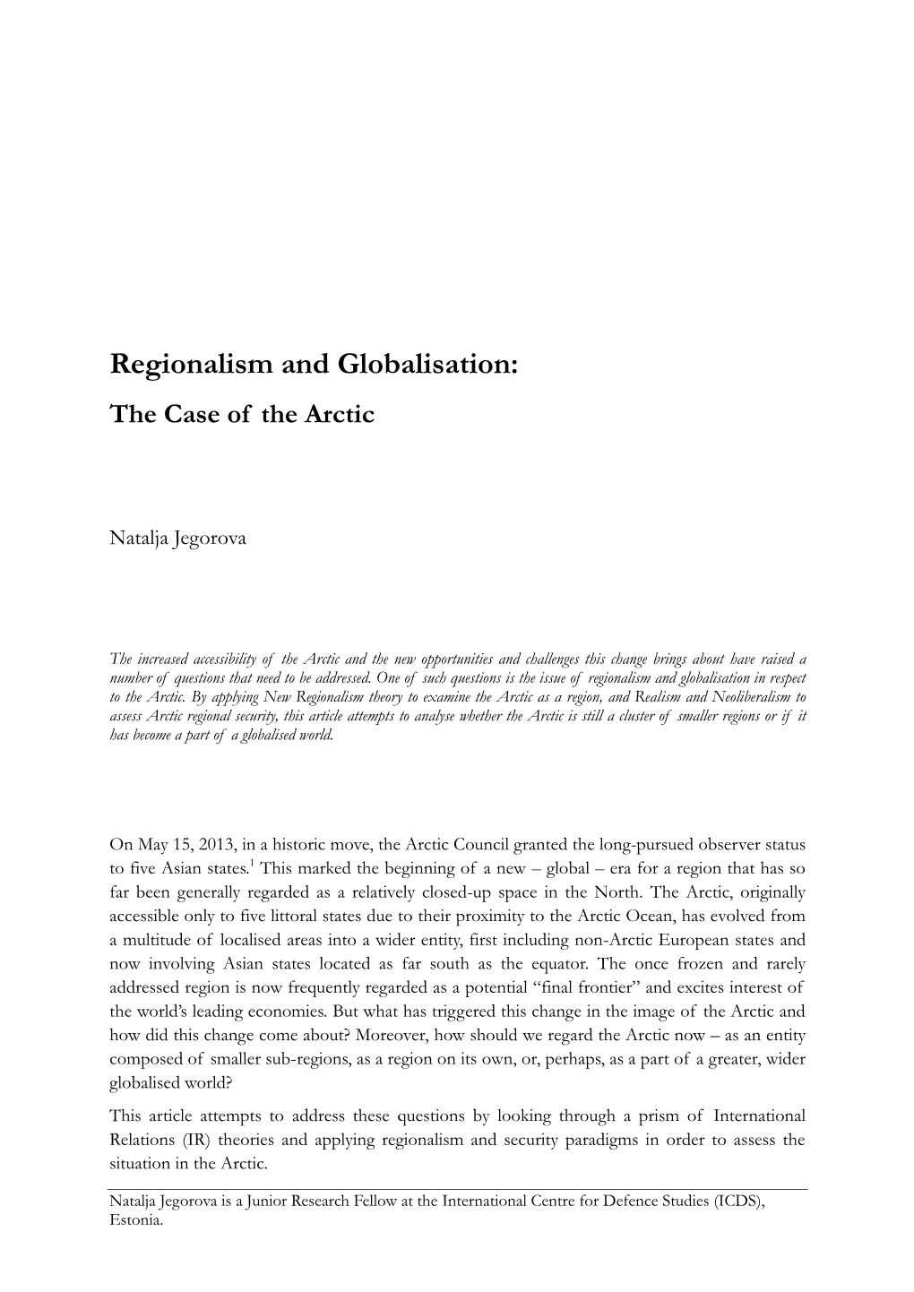 Regionalism and Globalisation: the Case of the Arctic