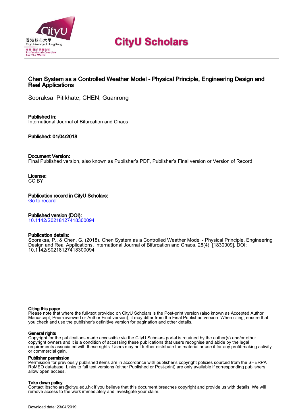 Chen System As a Controlled Weather Model - Physical Principle, Engineering Design and Real Applications