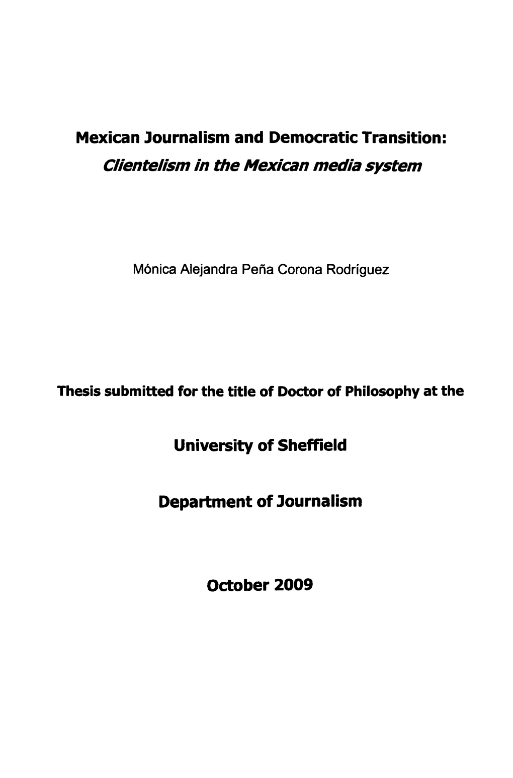 Mexican Lournalism and Democratic Transition: Clientelism in the Mexican Media System