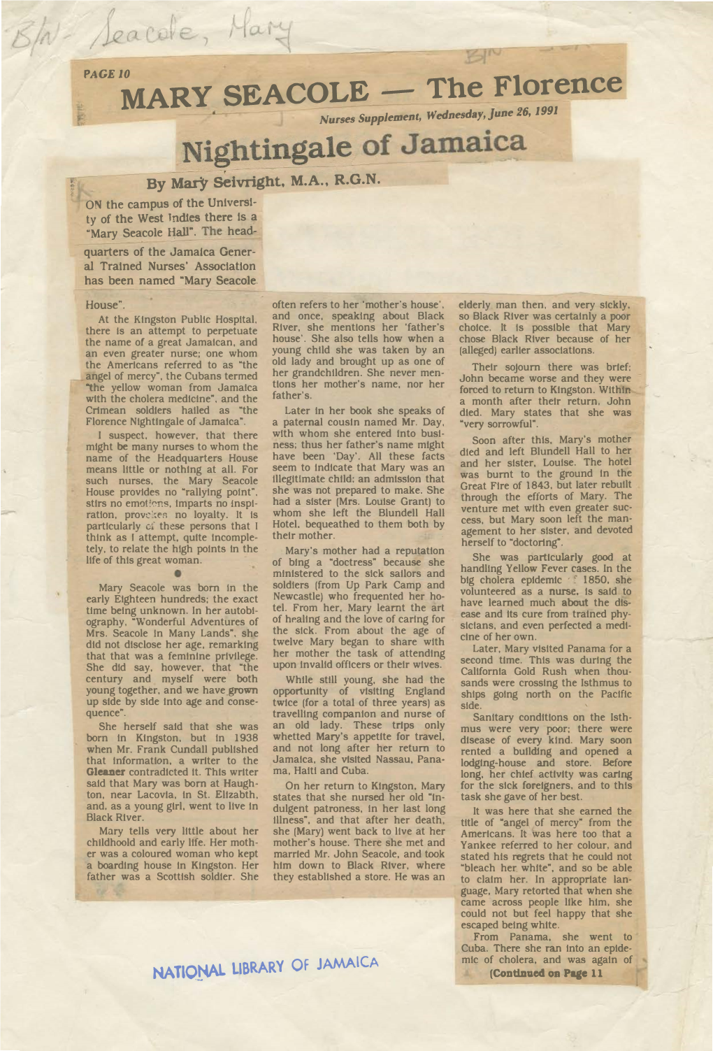 MARY SEACOLE - the Florence June 26, 1991 Nurses Supplement, Wednesday, of Jamaica N� I H.Tingale � 1 by Macy Seivrlght, M.A., R.G.N