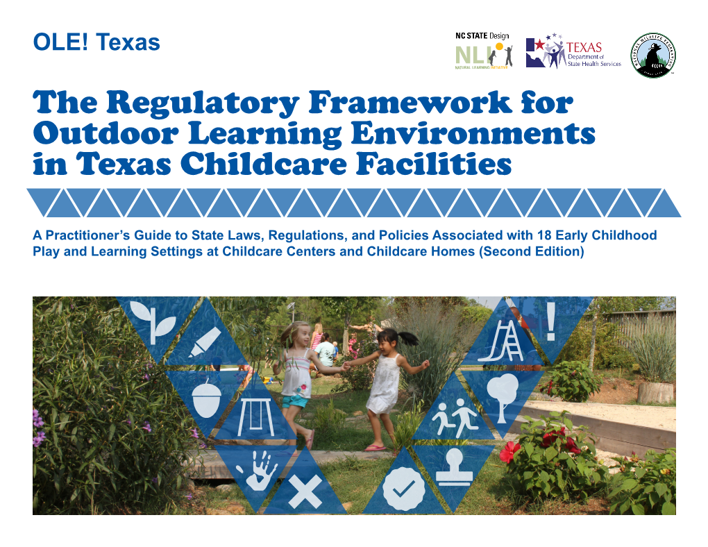 Texas the Regulatory Framework for Outdoor Learning Environments in Texas Childcare Facilities