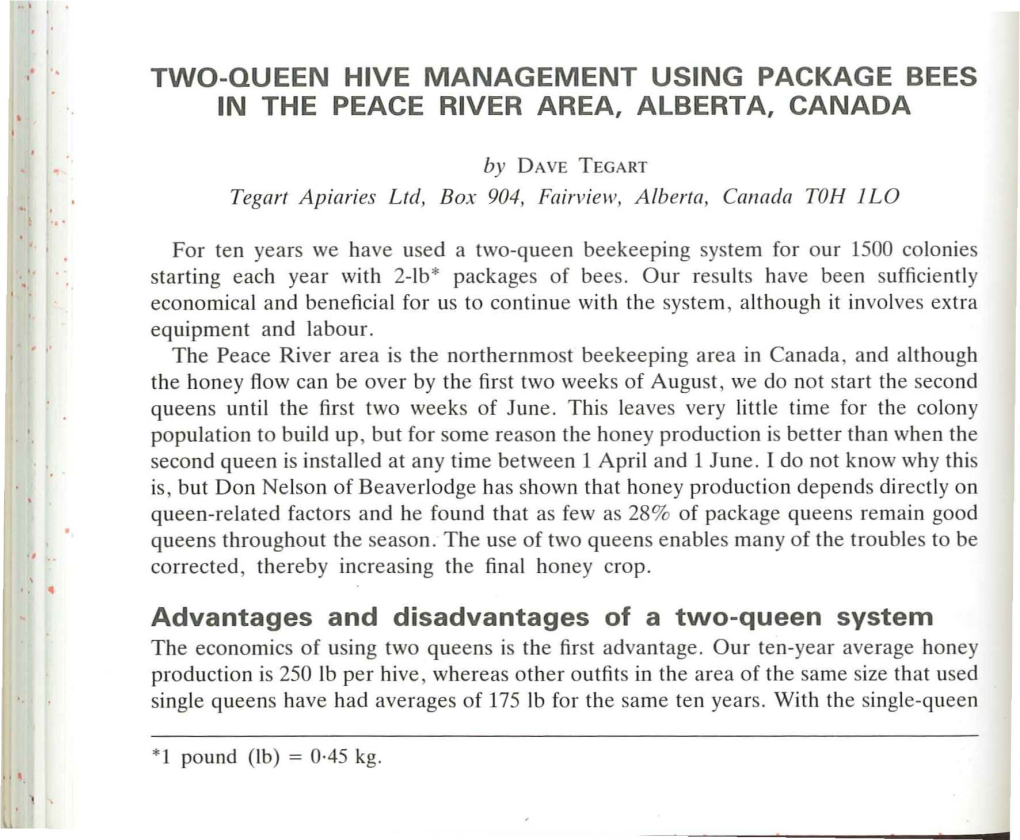 Two Queen Hive Management with Package Bees