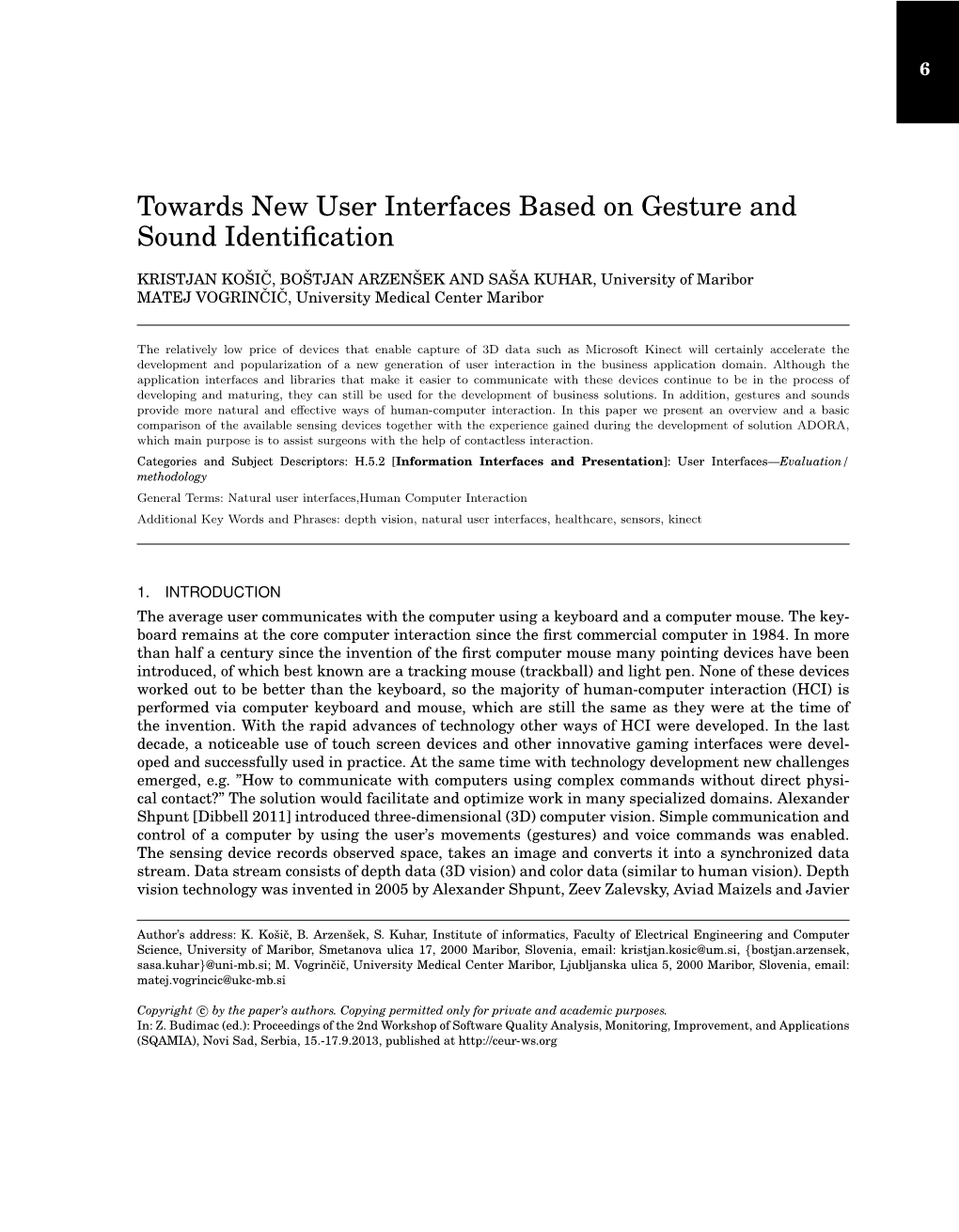 Towards New User Interfaces Based on Gesture and Sound Identification