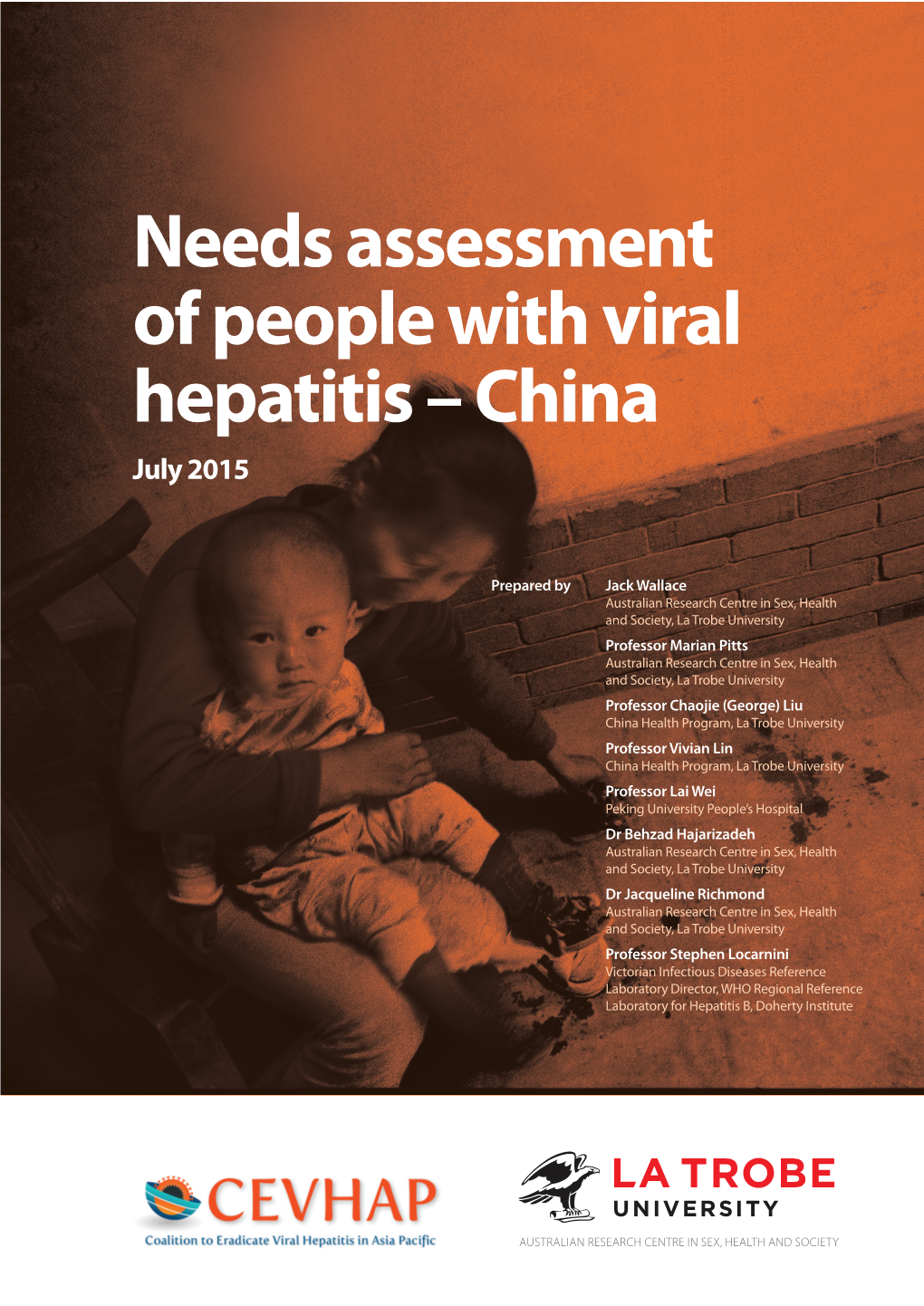 Needs Assessment of People with Viral Hepatitis – China July 2015