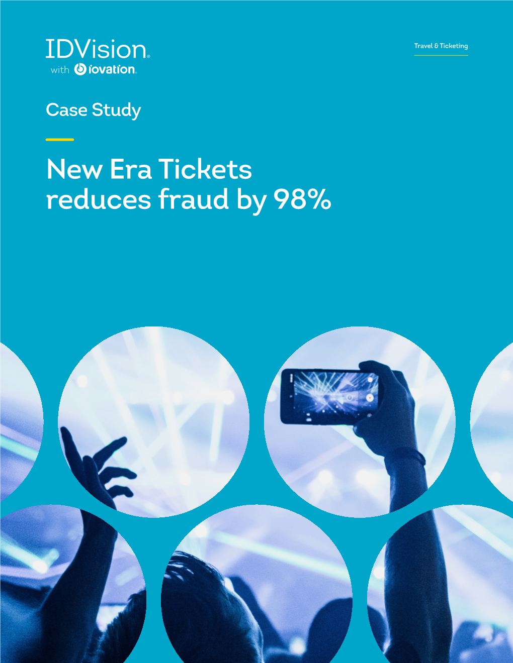 New Era Tickets Reduces Fraud by 98% Iovation Case Study Travel & Ticketing 02