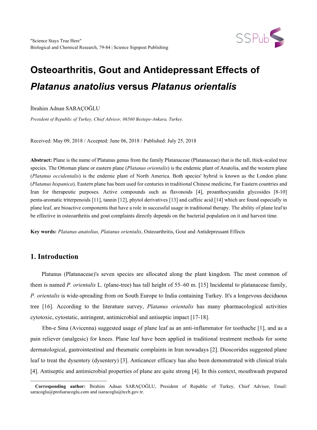 Osteoarthritis, Gout and Antidepressant Effects of Platanus Anatolius Versus Platanus Orientalis