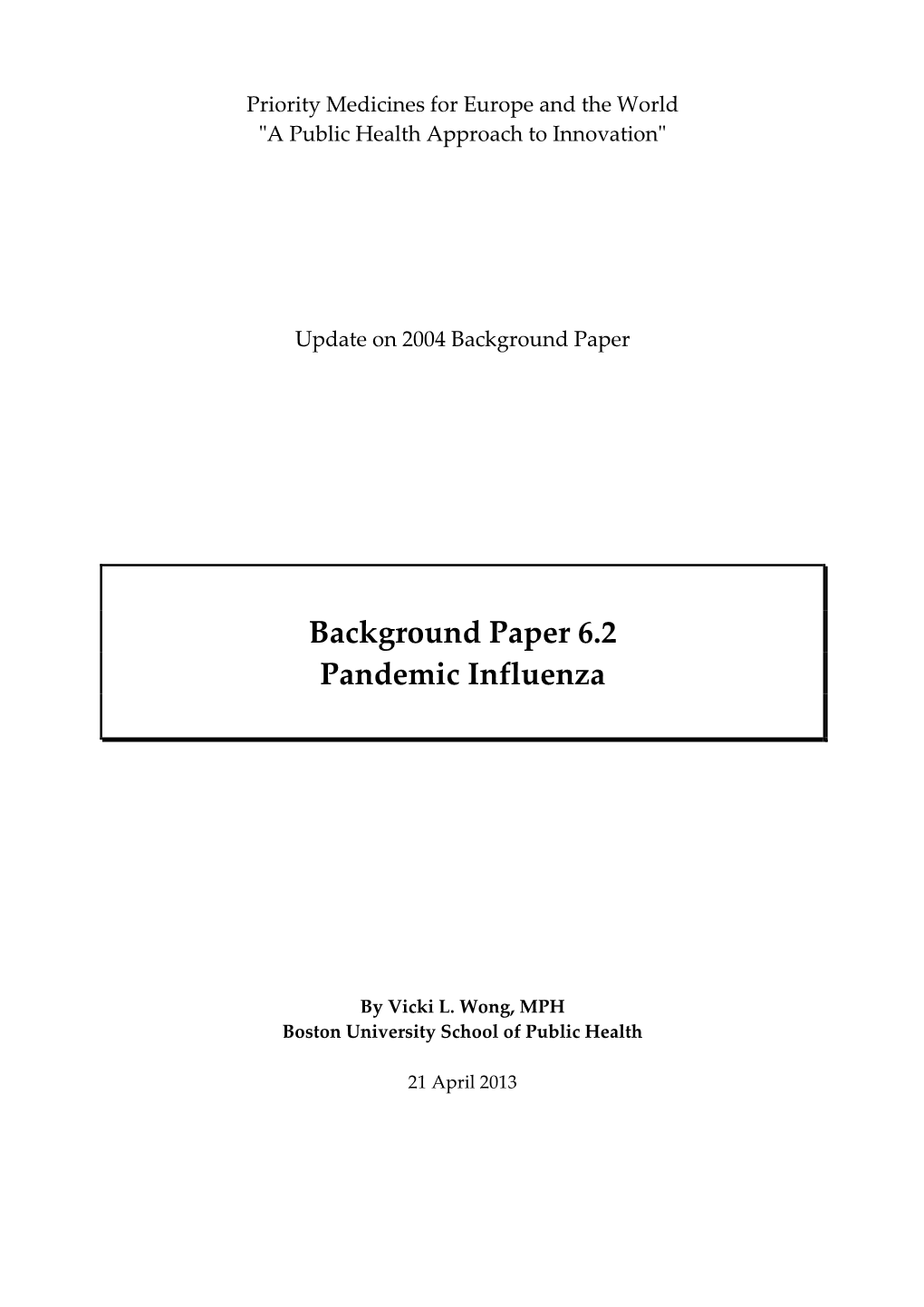 Background Paper 6.2 Pandemic Influenza