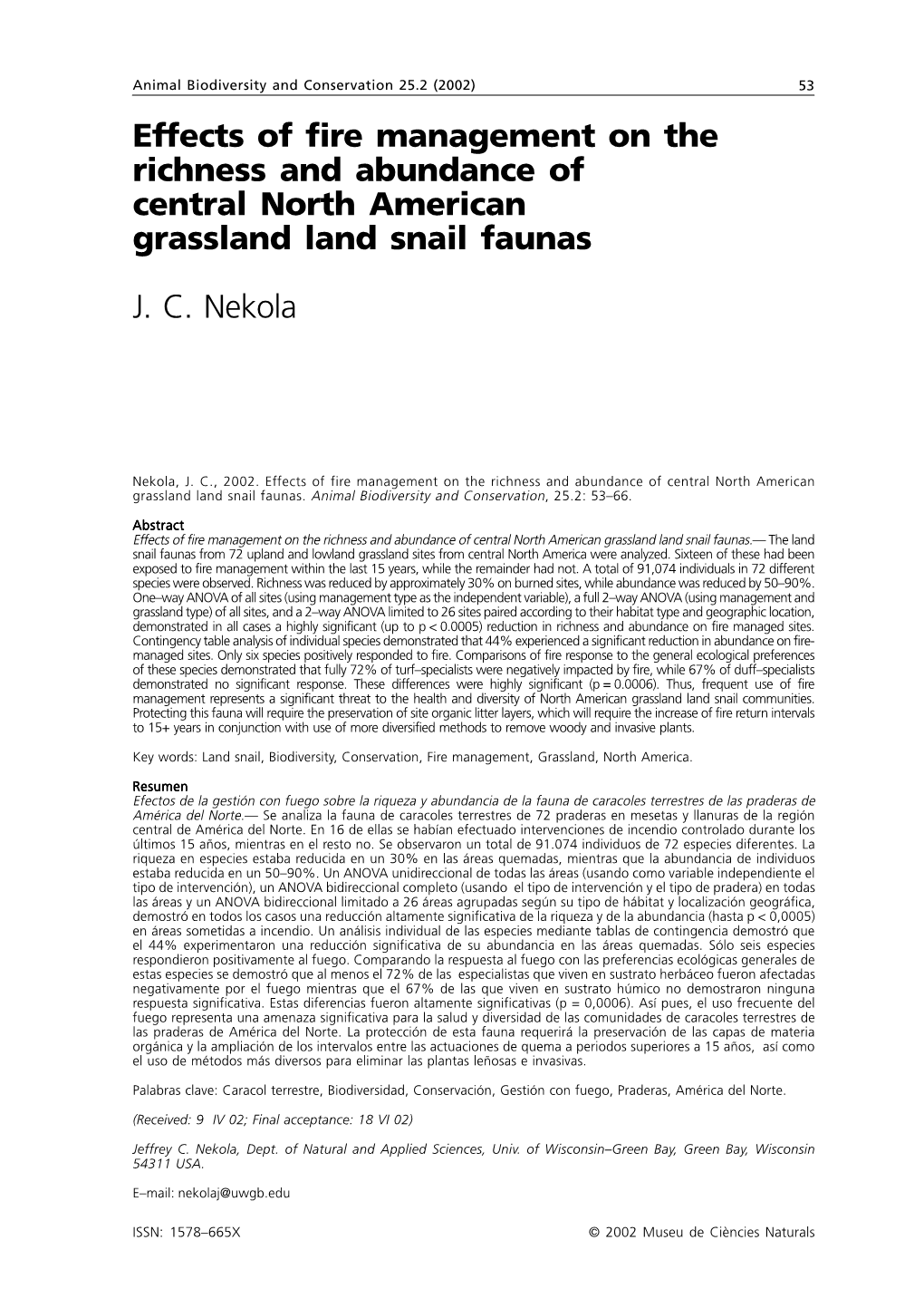 Effects of Fire Management on the Richness and Abundance of Central North American Grassland Land Snail Faunas