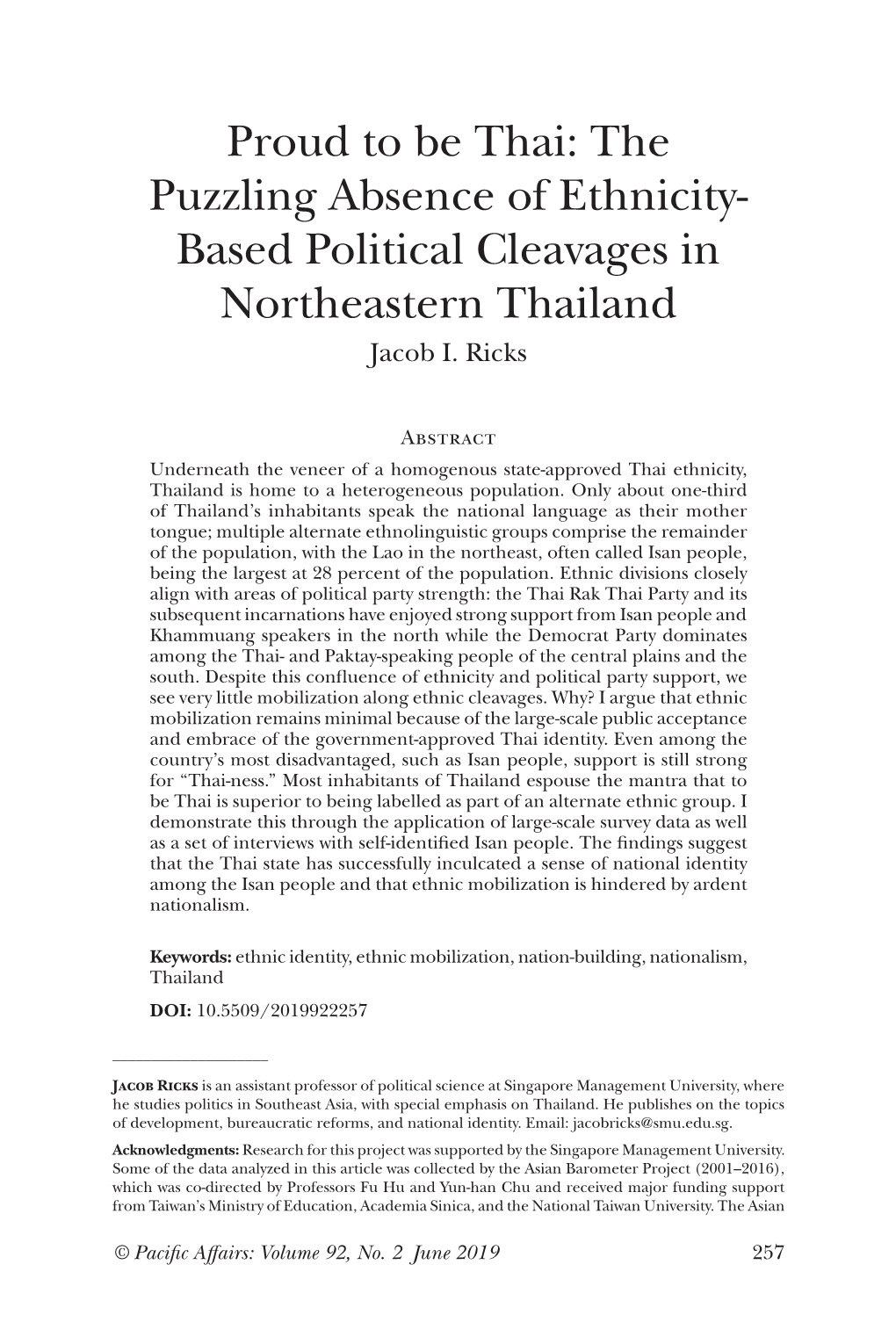 The Puzzling Absence of Ethnicity- Based Political Cleavages in Northeastern Thailand Jacob I