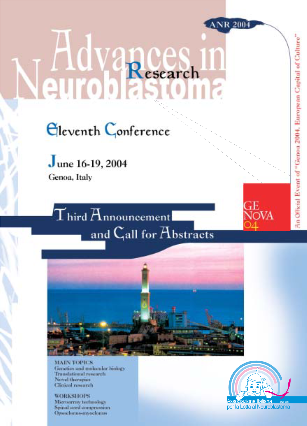 ANR 2004) Is the Eleventh Conference of a Series Initiated in 1975 in Philadelphia