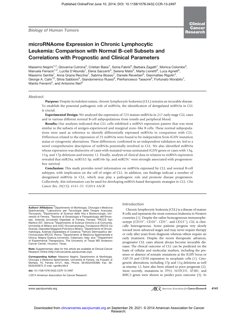 Micrornaome Expression in Chronic Lymphocytic Leukemia: Comparison with Normal B-Cell Subsets and Correlations with Prognostic and Clinical Parameters