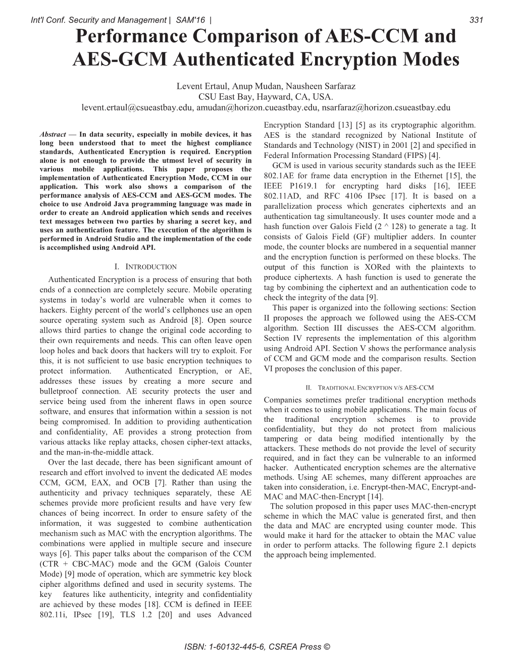 Performance Comparison of AES-CCM and AES-GCM Authenticated Encryption Modes