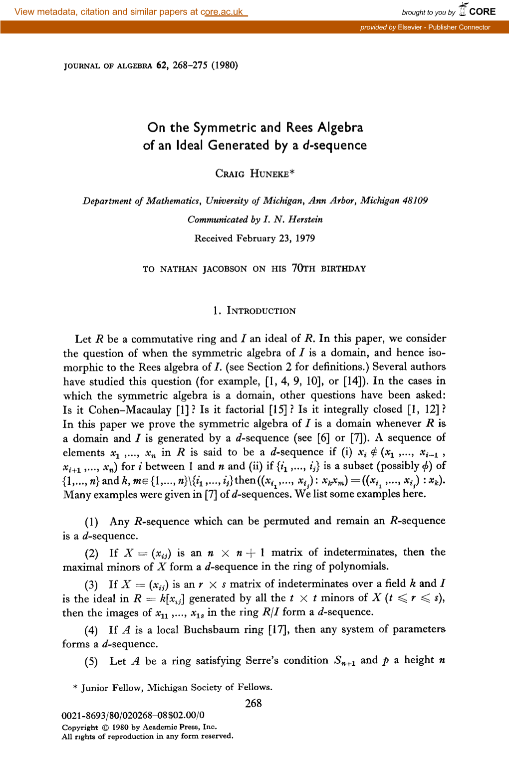 On the Symmetric and Rees Algebra of an Ideal Generated by a D-Sequence