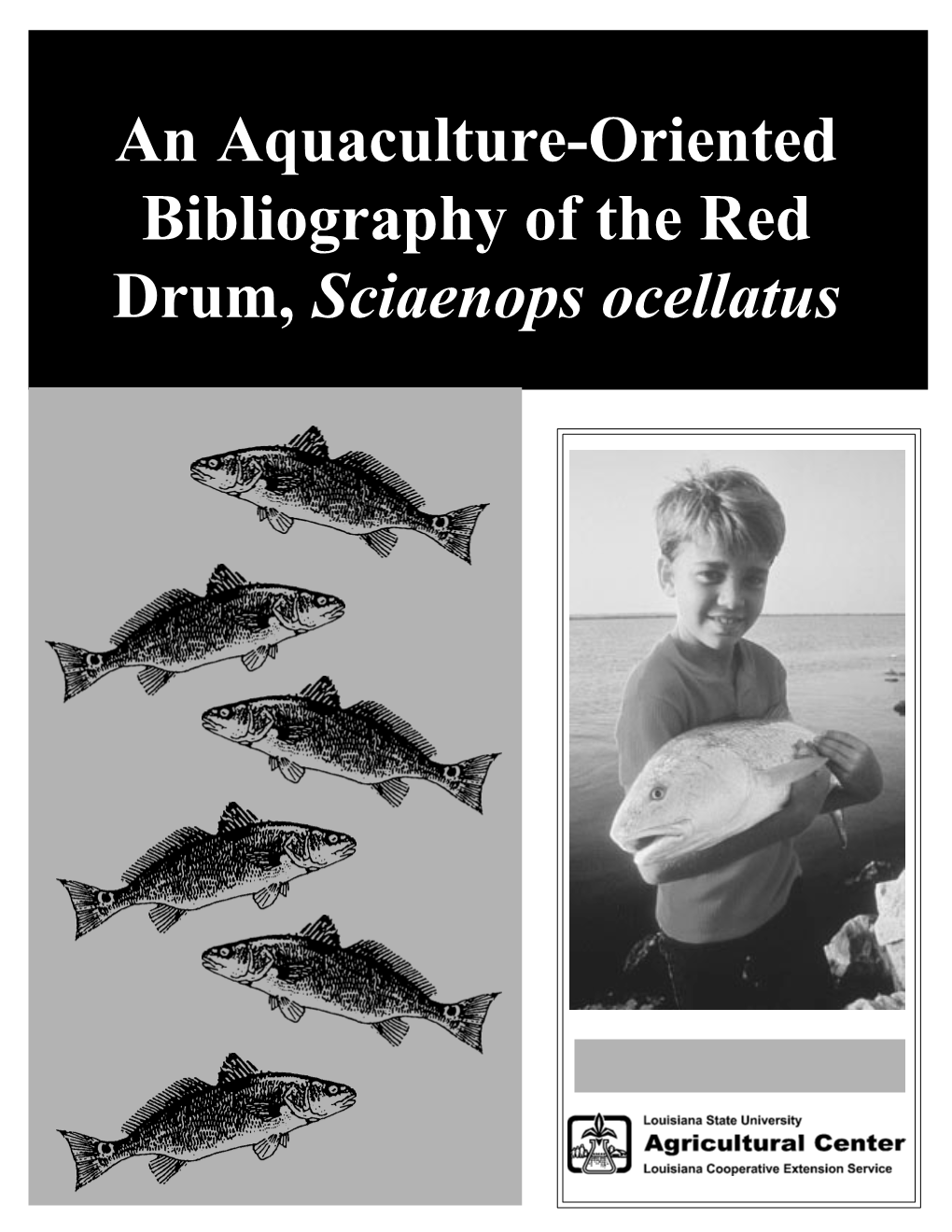 An Aquaculture Oriented Bibliography of Red Drum