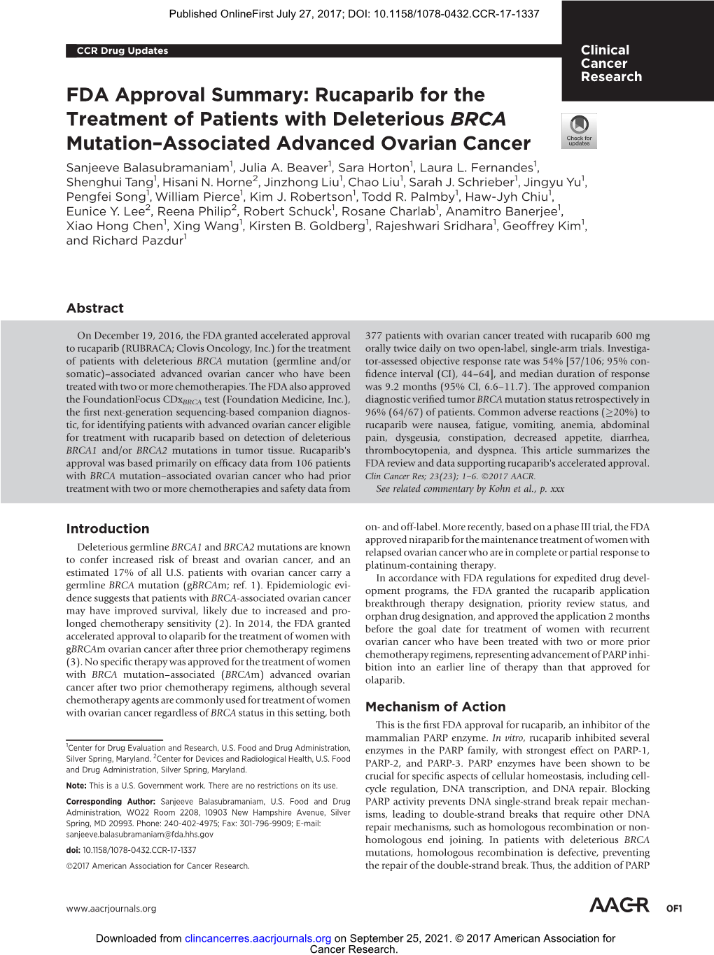 FDA Approval Summary: Rucaparib for the Treatment of Patients with Deleterious BRCA Mutation–Associated Advanced Ovarian Cancer Sanjeeve Balasubramaniam1, Julia A