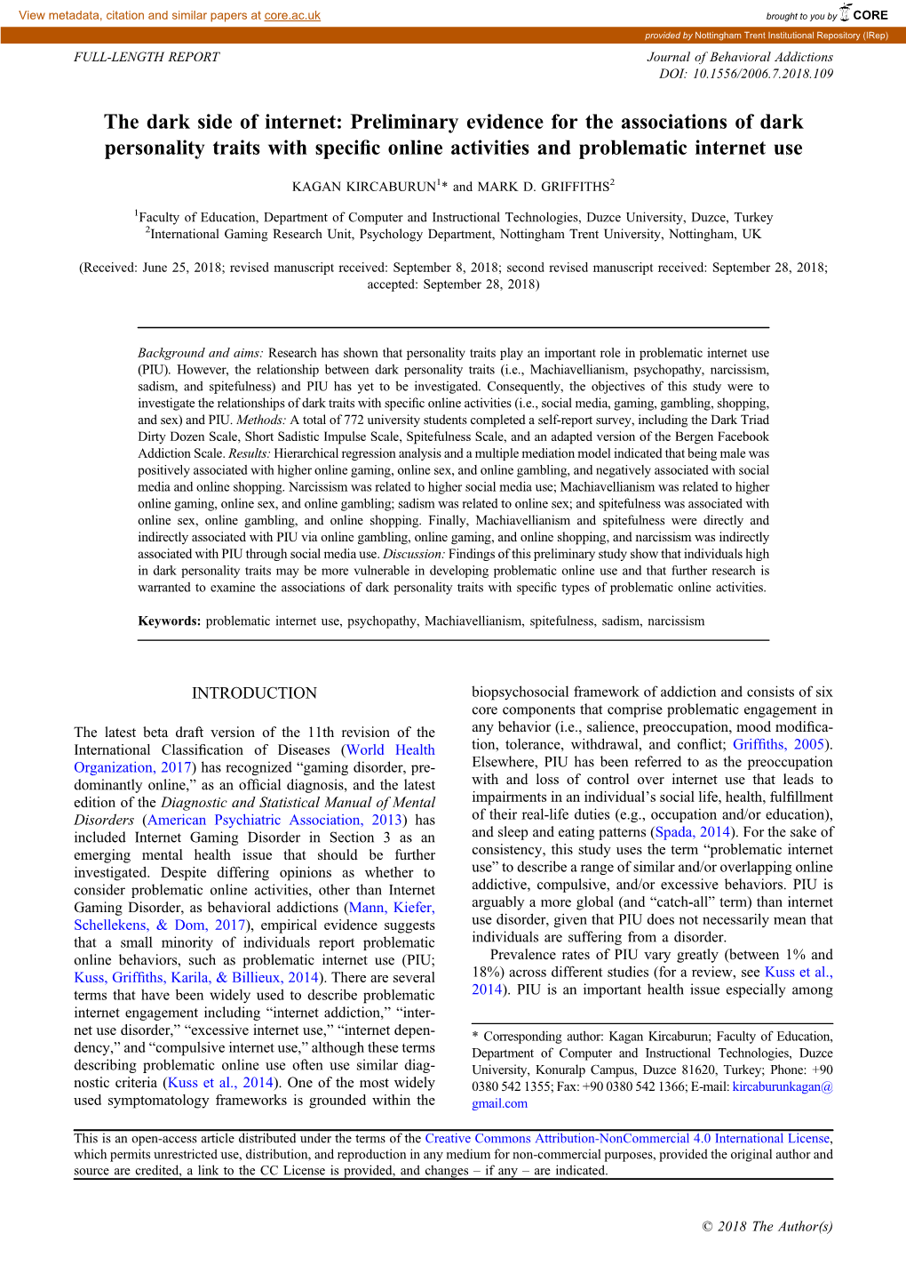 The Dark Side of Internet: Preliminary Evidence for the Associations of Dark Personality Traits with Speciﬁc Online Activities and Problematic Internet Use