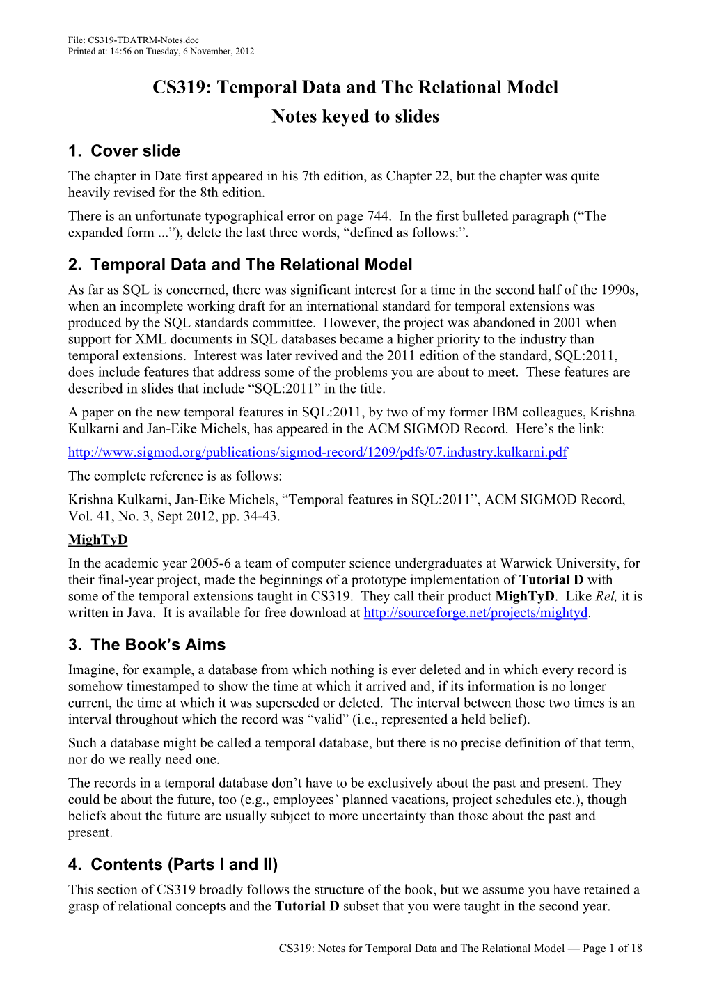 CS319: Temporal Data and the Relational Model Notes Keyed to Slides