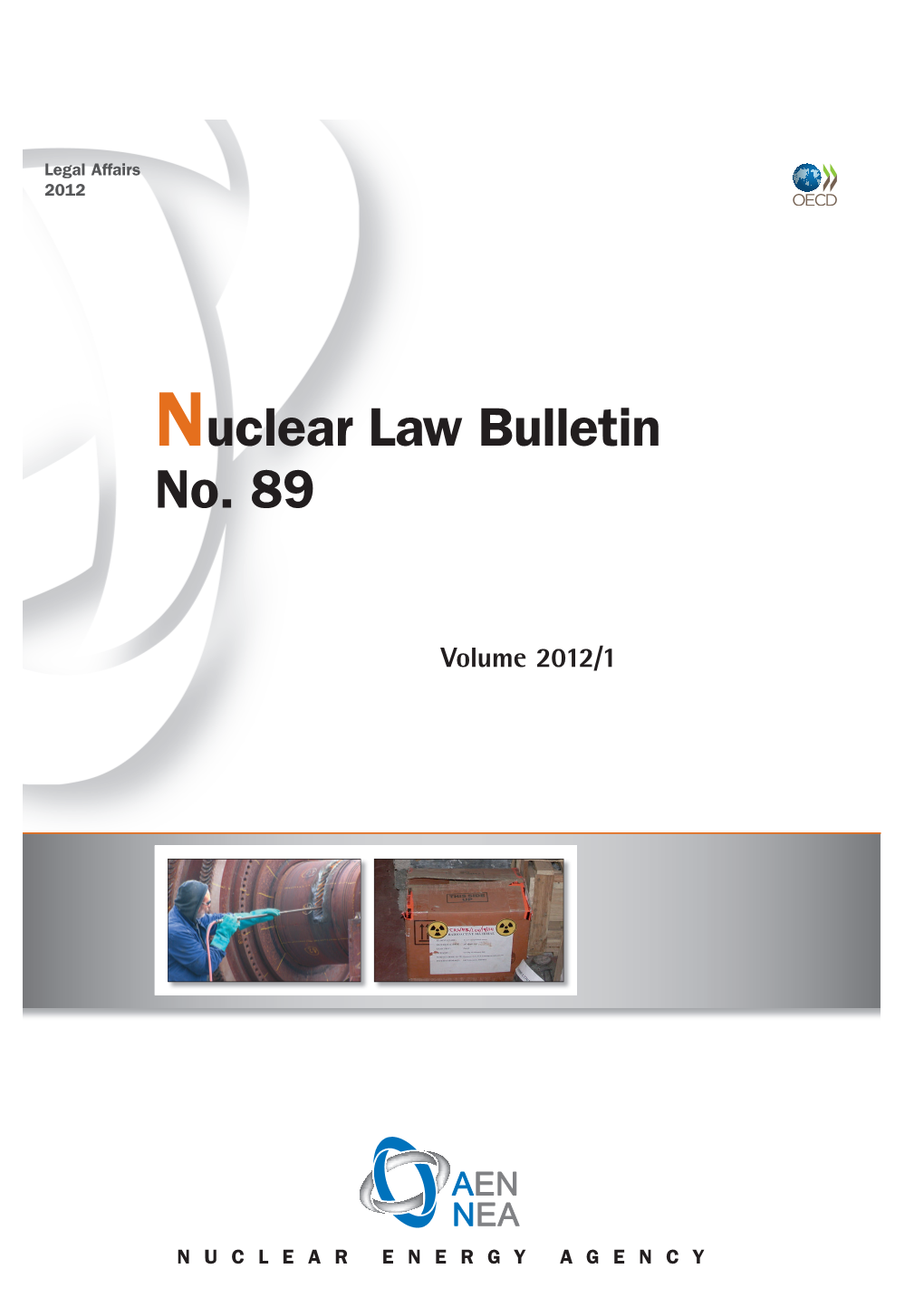 Nuclear Law Bulletin No. 89