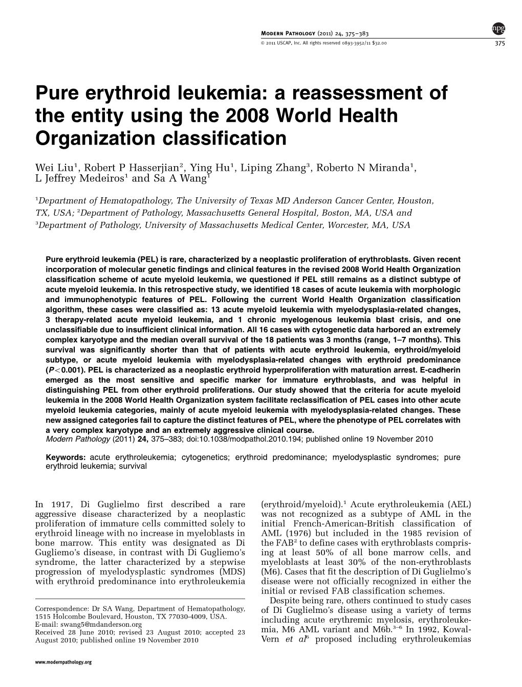 Pure Erythroid Leukemia: a Reassessment of the Entity Using the 2008 World Health Organization Classification