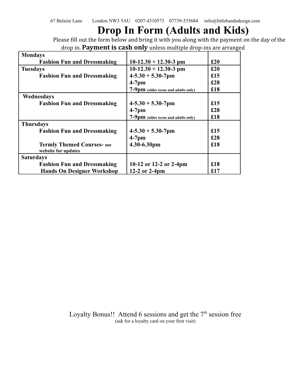 Drop in Form (Adults and Kids)