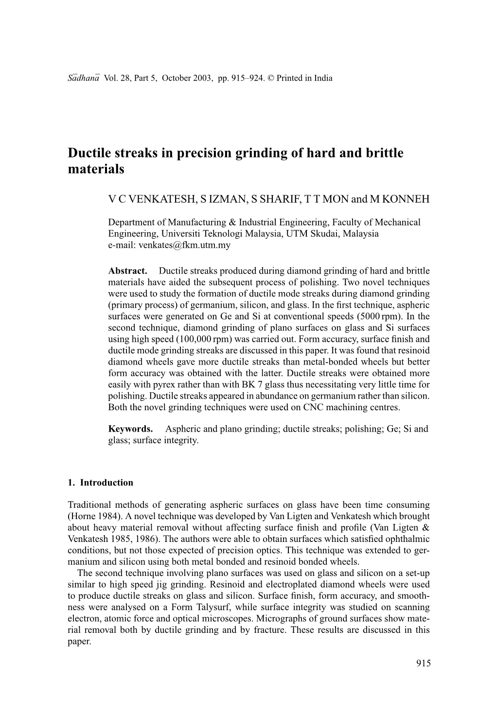 Ductile Streaks in Precision Grinding of Hard and Brittle Materials