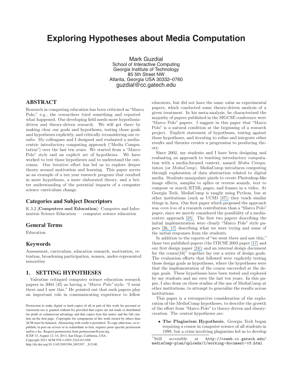 Exploring Hypotheses About Media Computation