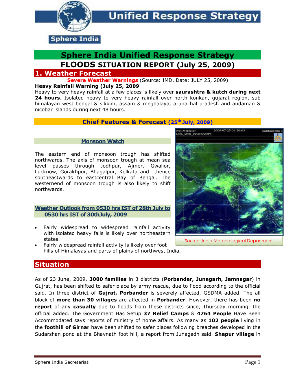 Sphere India Unified Response Strategy FLOODS SITUATION REPORT (July 25, 2009) 1