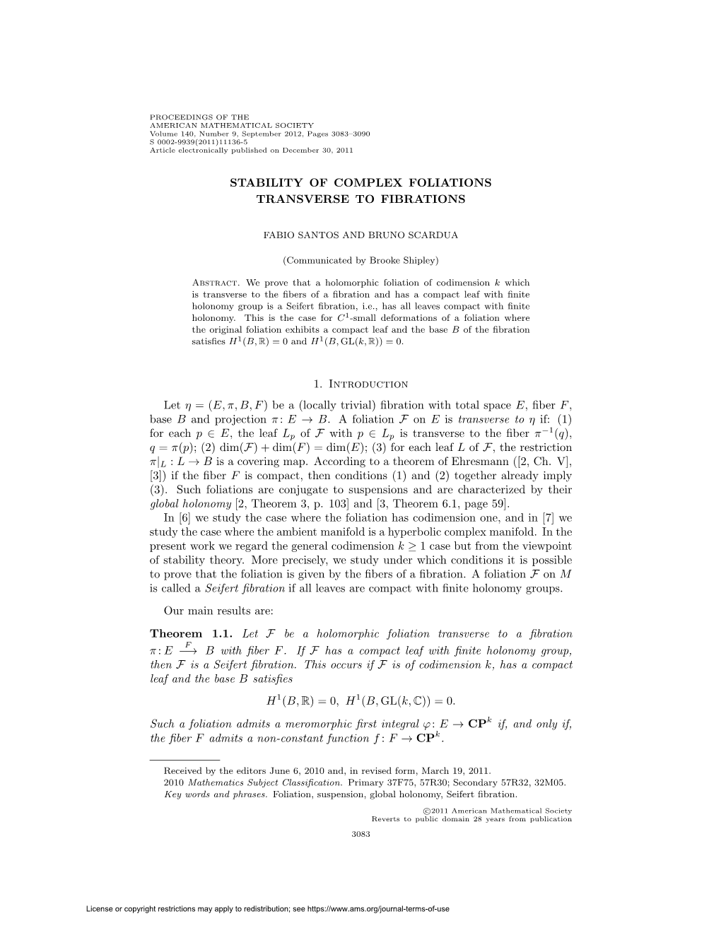 STABILITY of COMPLEX FOLIATIONS TRANSVERSE to FIBRATIONS 1. Introduction Let Η