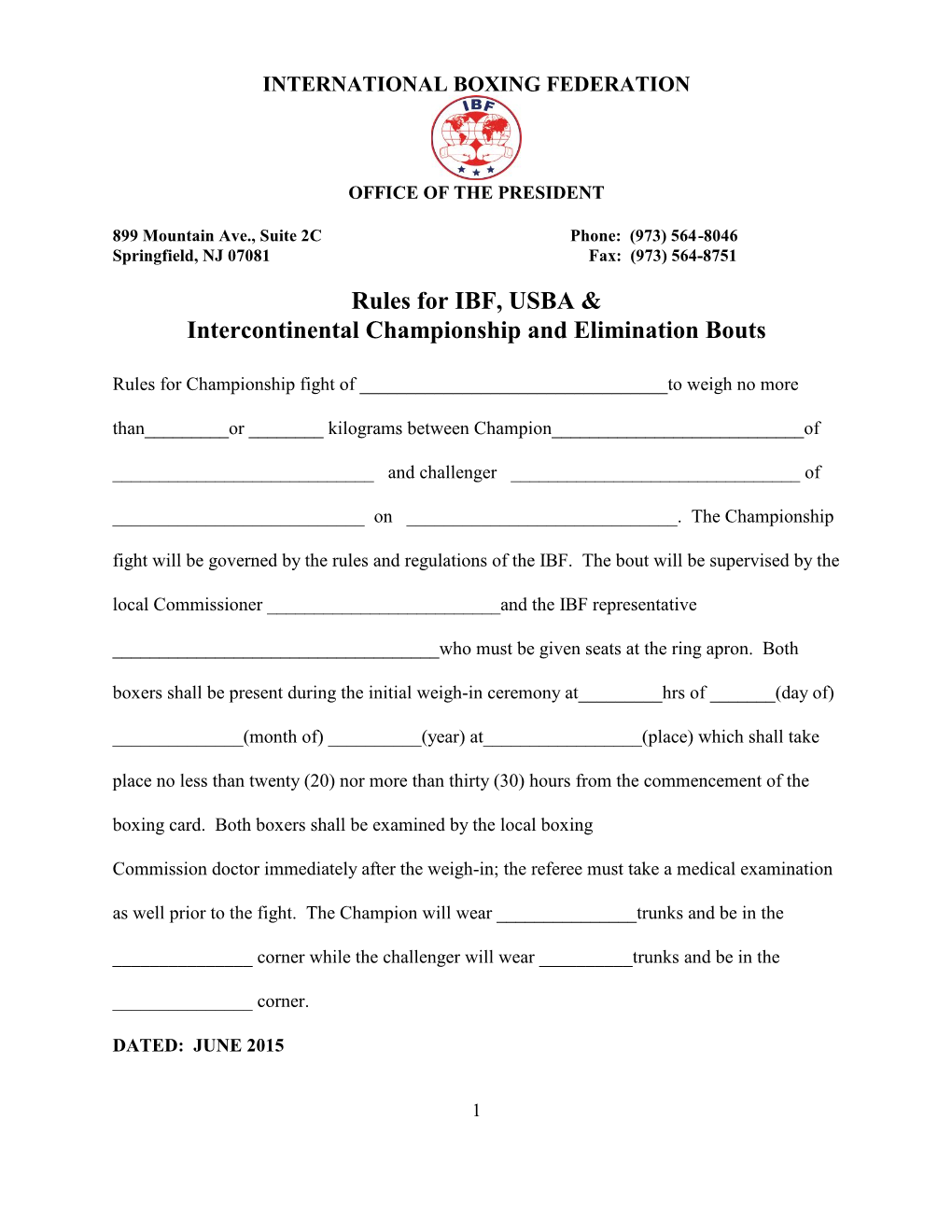 Rules for IBF, USBA & Intercontinental Championship and Elimination Bouts