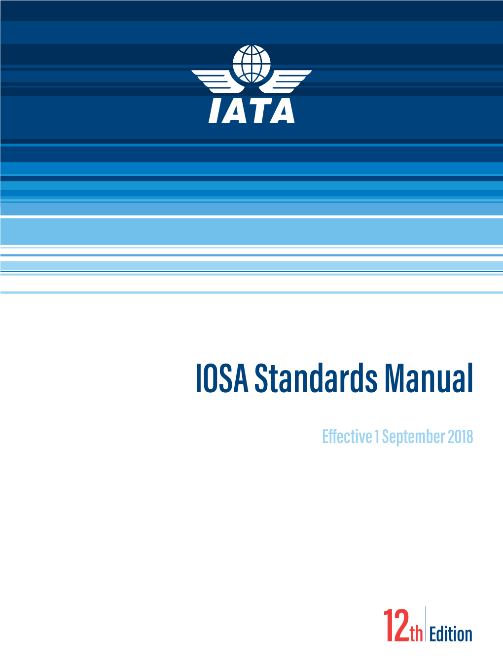 IOSA Standards Manual 12Th Edition