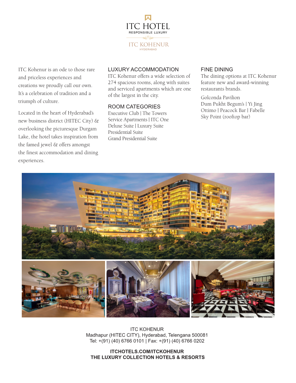 ITC Kohenur Is an Ode to Those Rare and Priceless Experiences And
