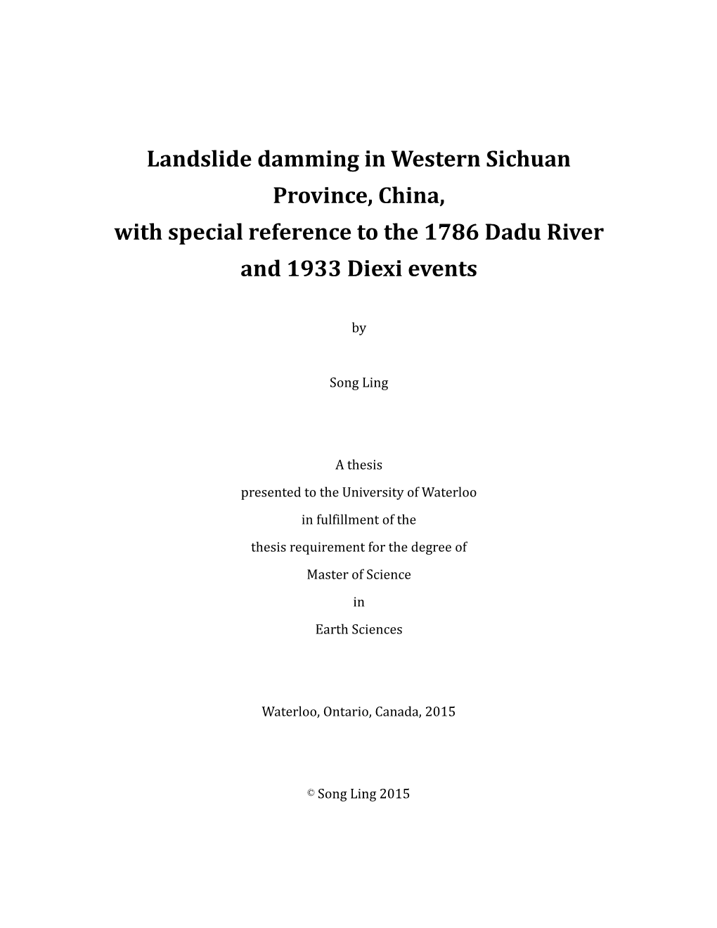 Landslide Damming in Western Sichuan Province, China, with Special Reference to the 1786 Dadu River