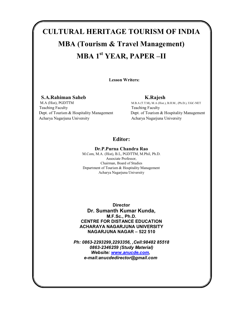 CULTURAL HERITAGE TOURISM of INDIA MBA (Tourism & Travel Management) MBA 1 St YEAR, PAPER –II