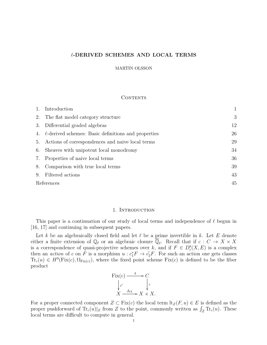 L-DERIVED SCHEMES and LOCAL TERMS Contents 1