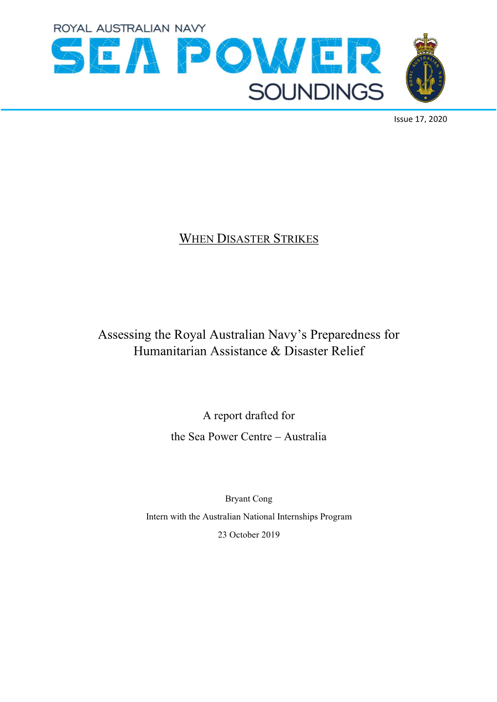 When Disaster Strikes. Assessing the Royal Australian Navy's Preparedness for Humanitarian Assistance & Disaster Relief