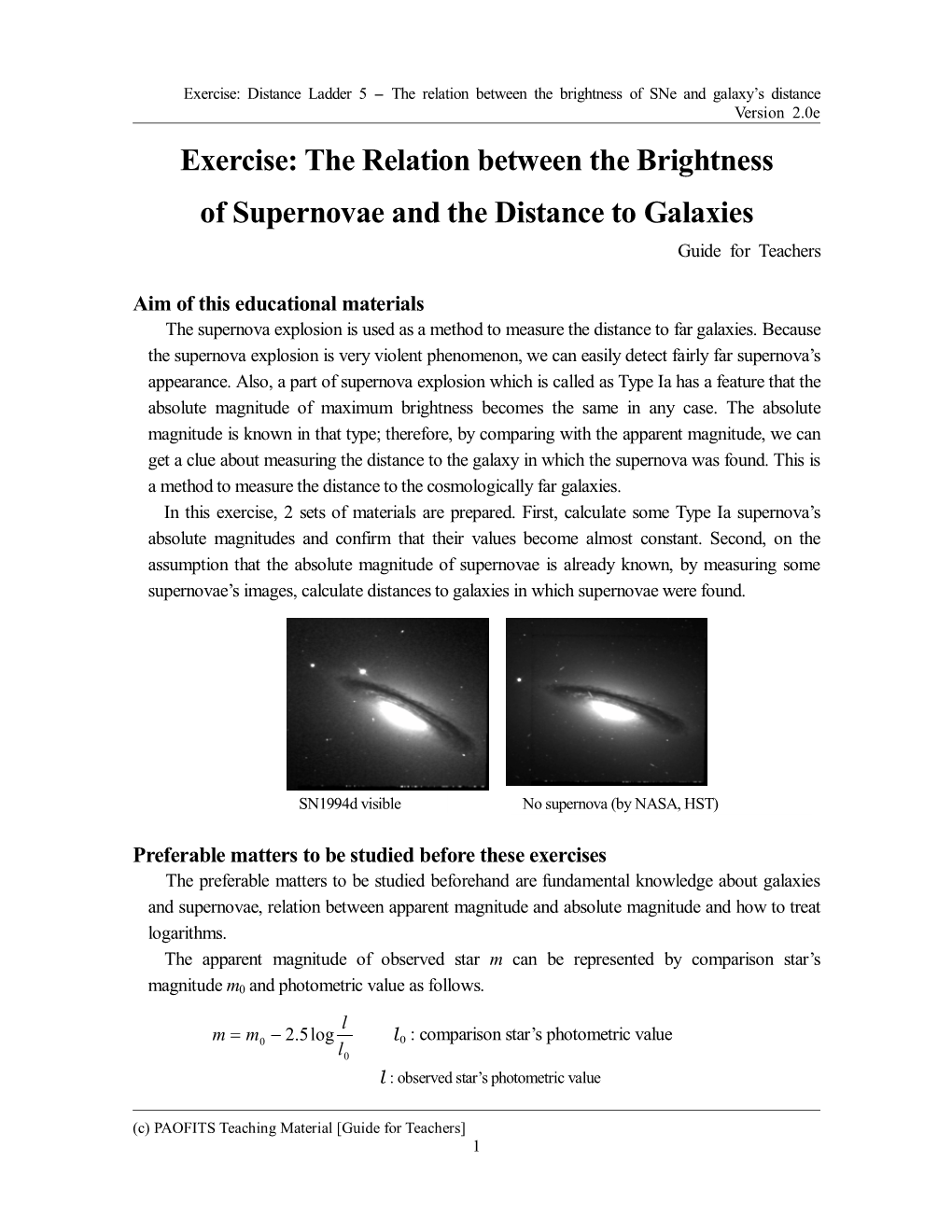 The Relation Between the Brightness of Supernovae and the Distance to Galaxies Guide for Teachers