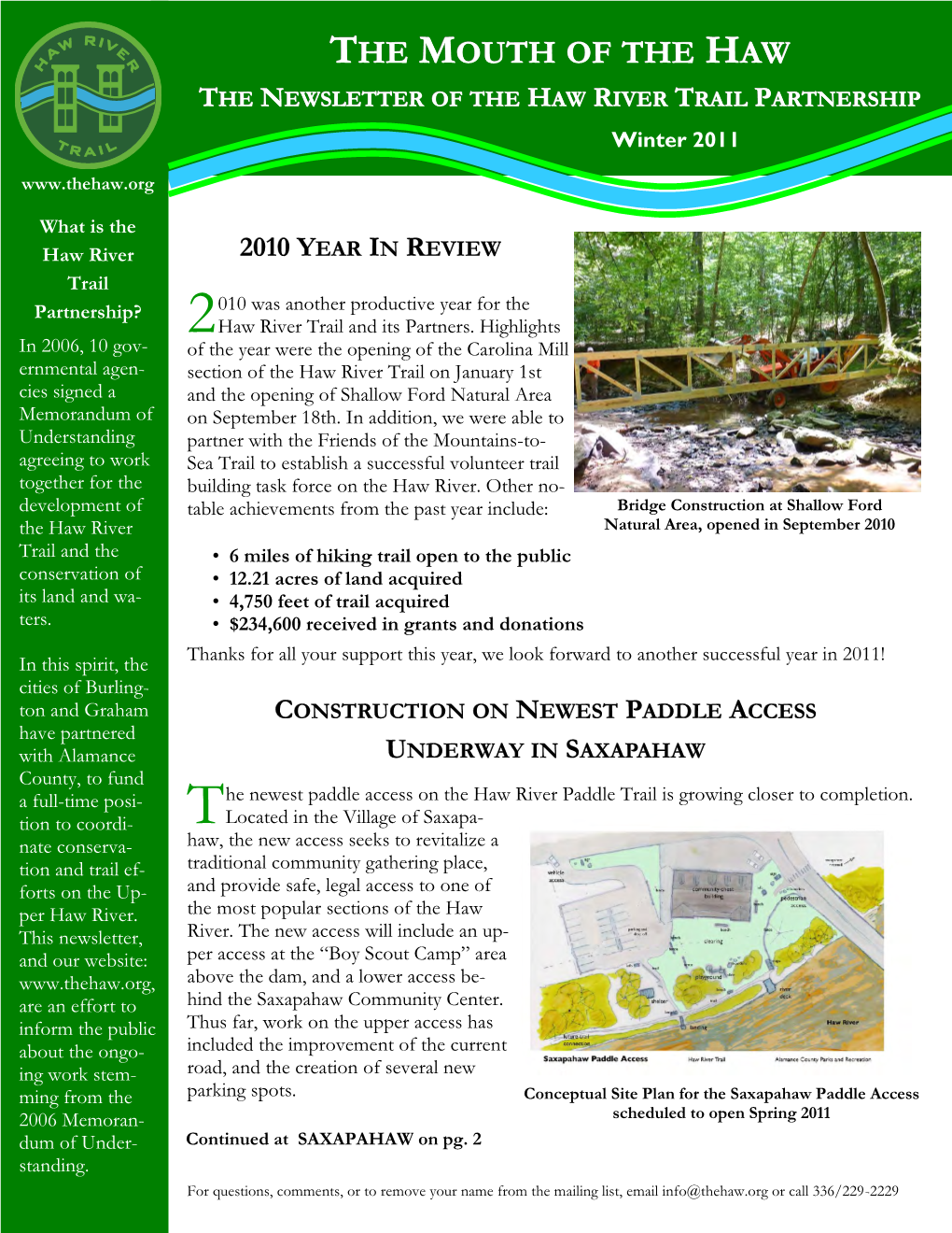 THE MOUTH of the HAW the NEWSLETTER of the HAW RIVER TRAIL PARTNERSHIP Winter 2011
