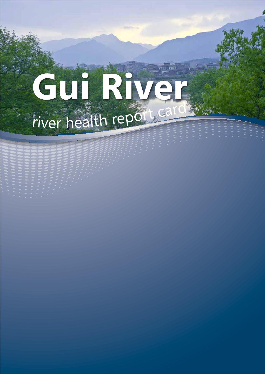 River Health Report Card