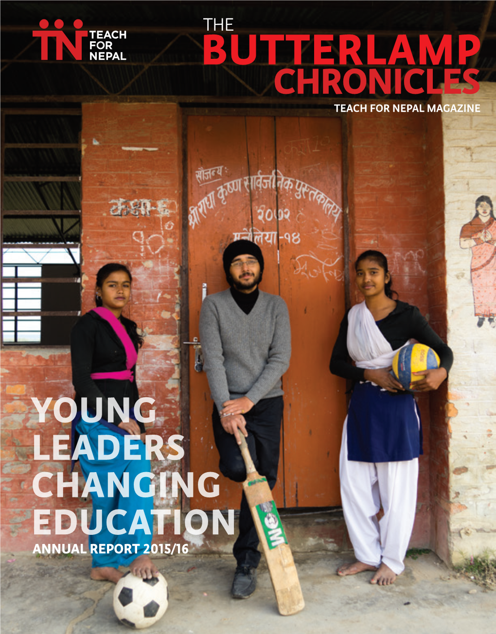 Butterlamp Chronicles Teach for Nepal Magazine