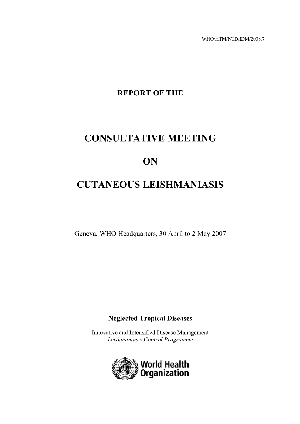 Consultative Meeting on Cutaneous Leishmaniasis