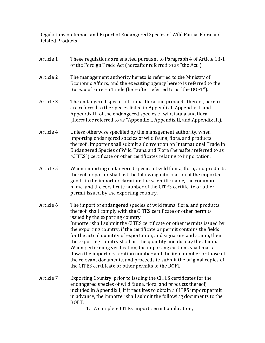 Regulations on Import and Export of Endangered Species of Wild Fauna, Flora and Related Products