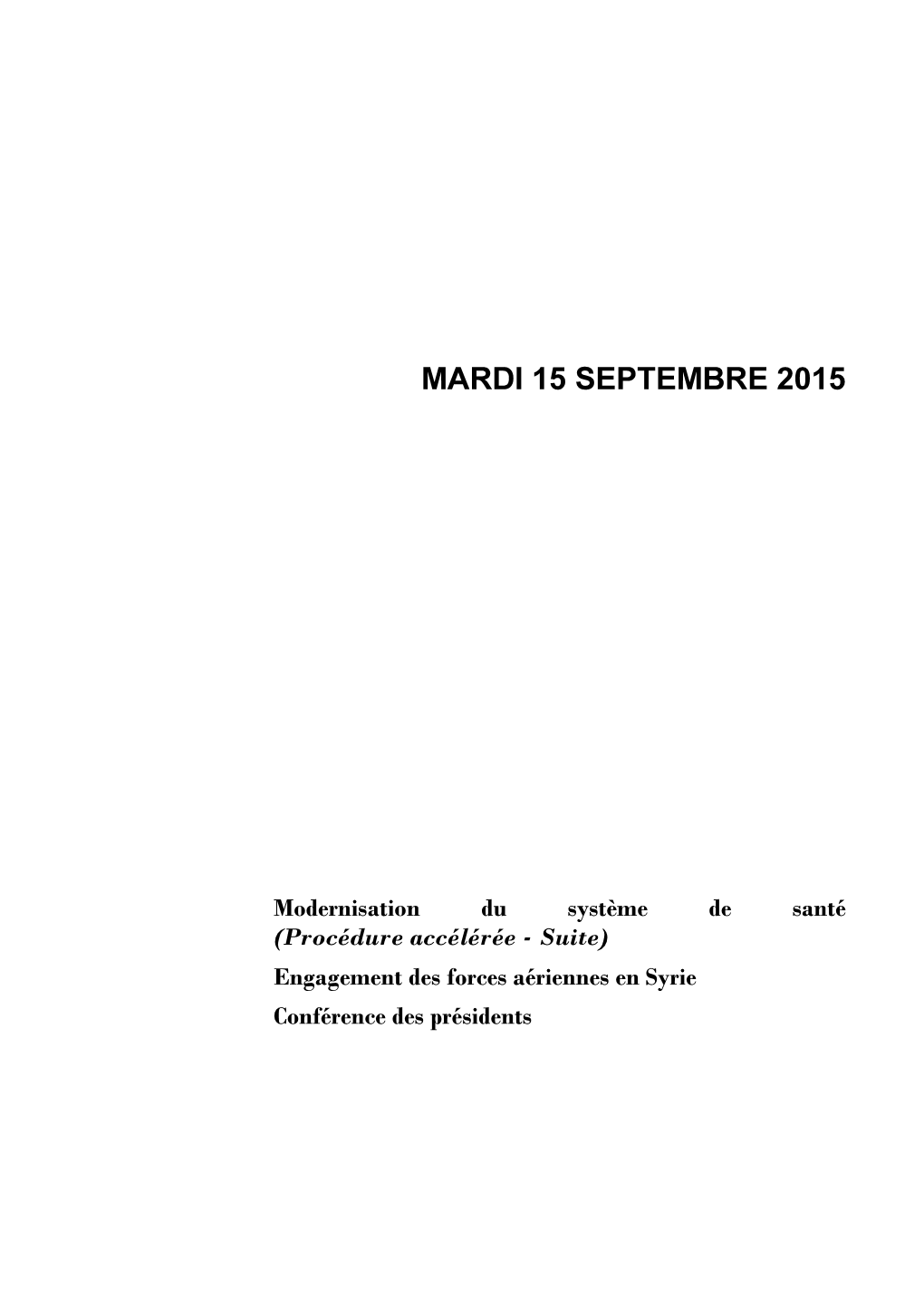 Mardi 15 Septembre 2015