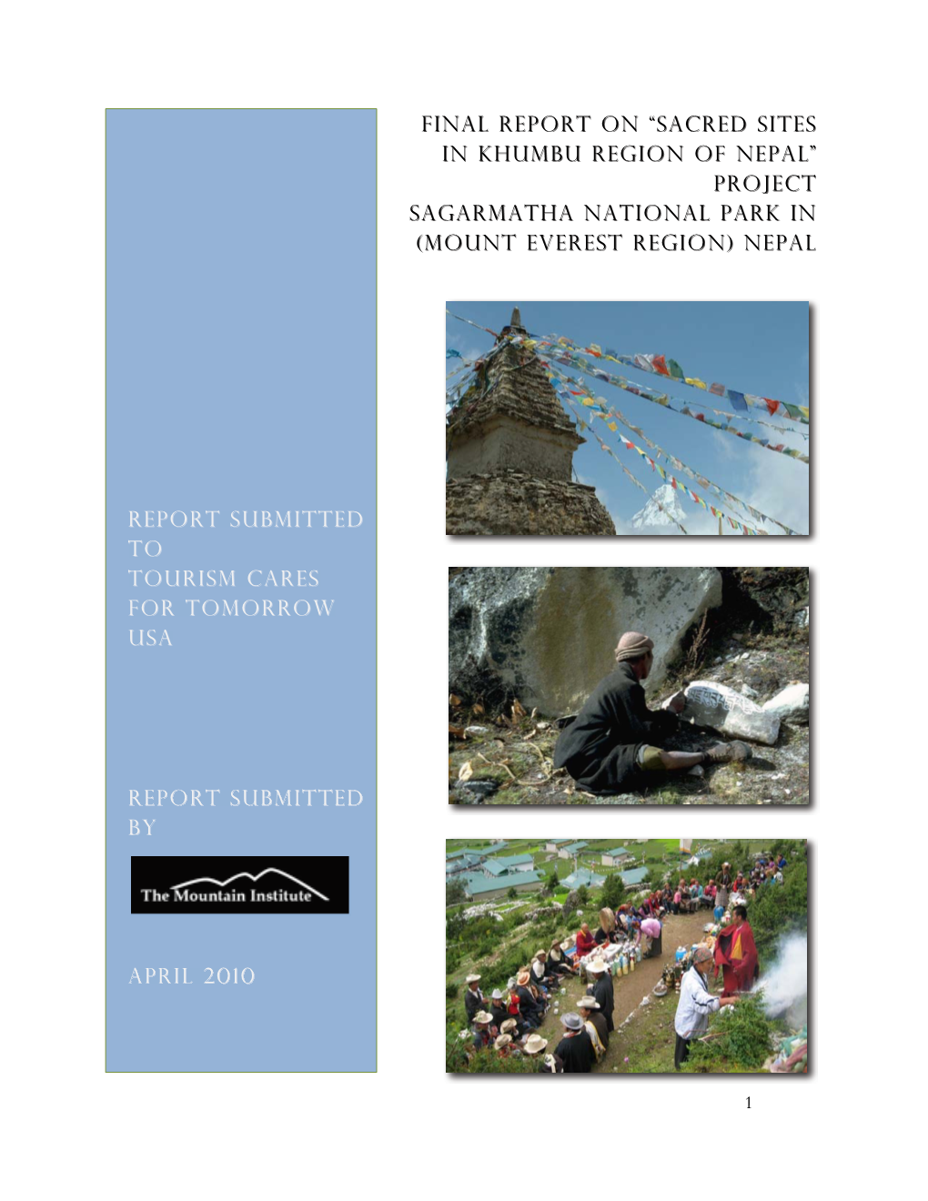 Final Report on “Sacred Sites in Khumbu Region of Nepal” Project Sagarmatha National Park In