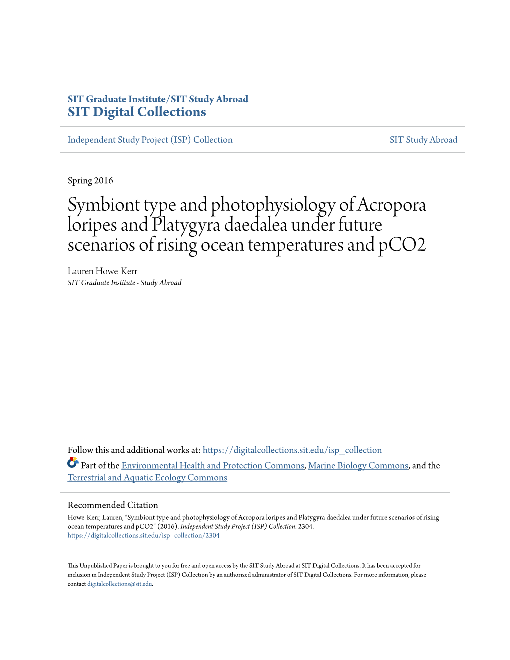 Symbiont Type and Photophysiology of Acropora Loripes and Platygyra