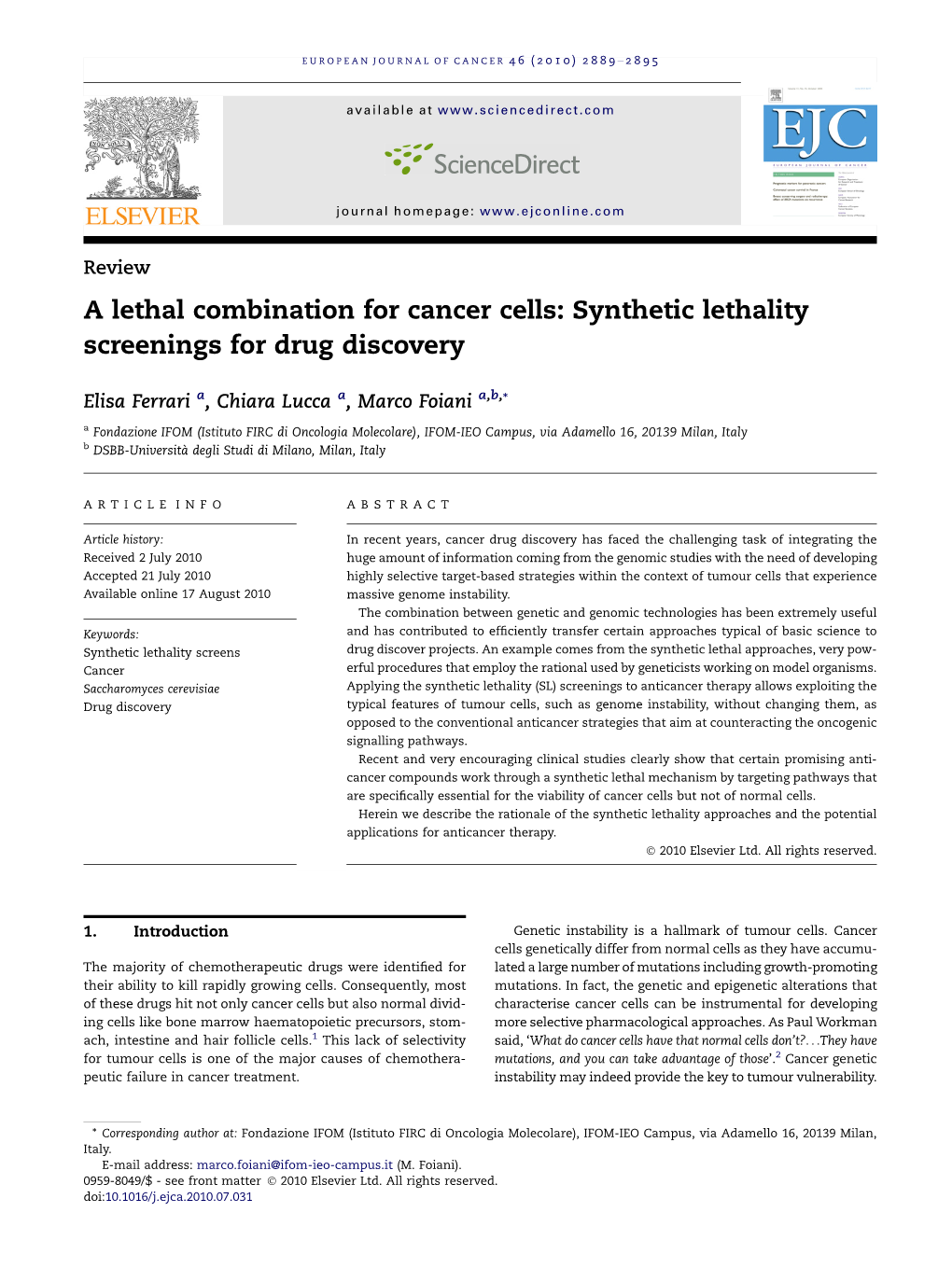 Synthetic Lethality Screenings for Drug Discovery
