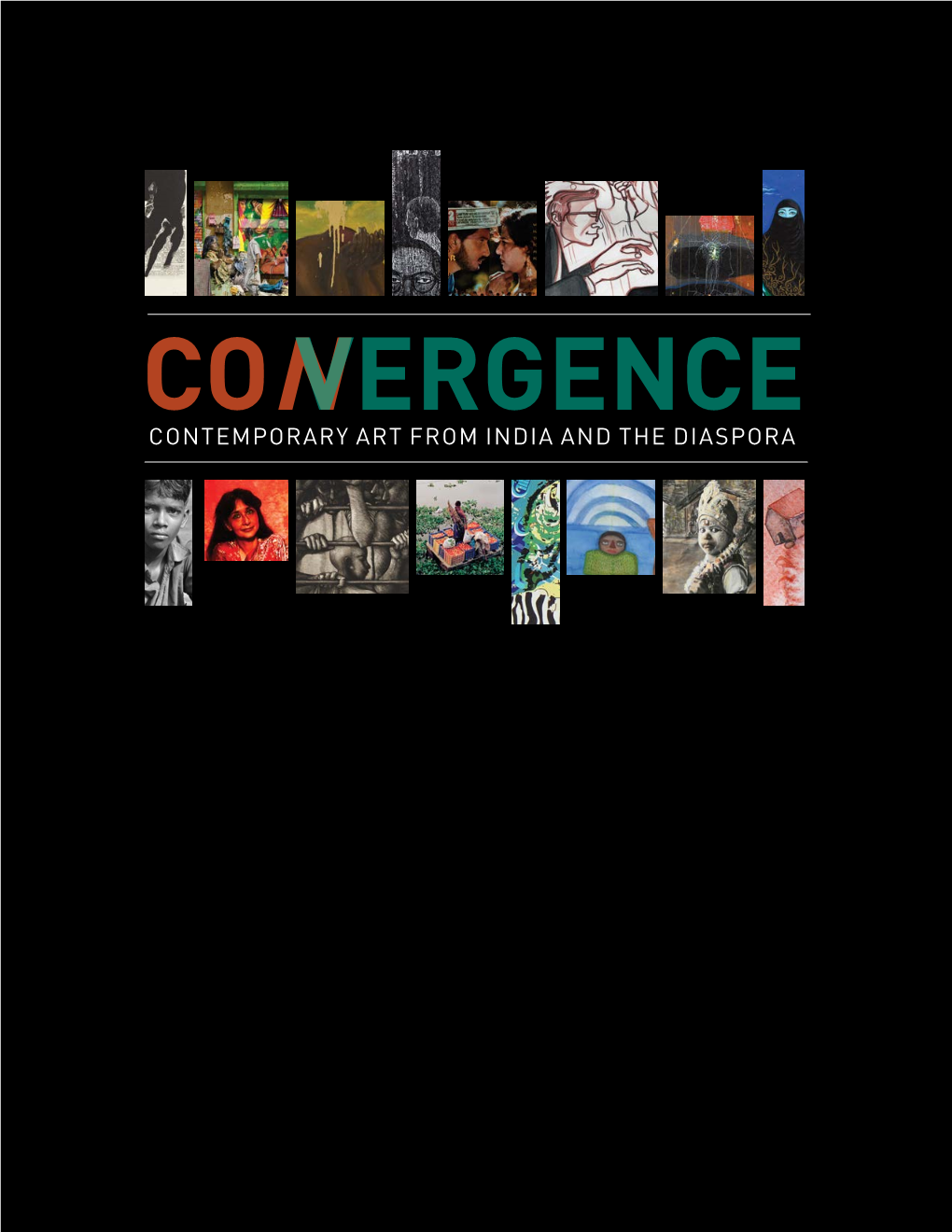 Convergence Contemporary Art from India and the Diaspora