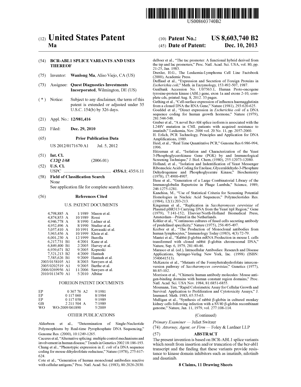 (12) United States Patent (10) Patent No.: US 8,603,740 B2 Ma (45) Date of Patent: Dec