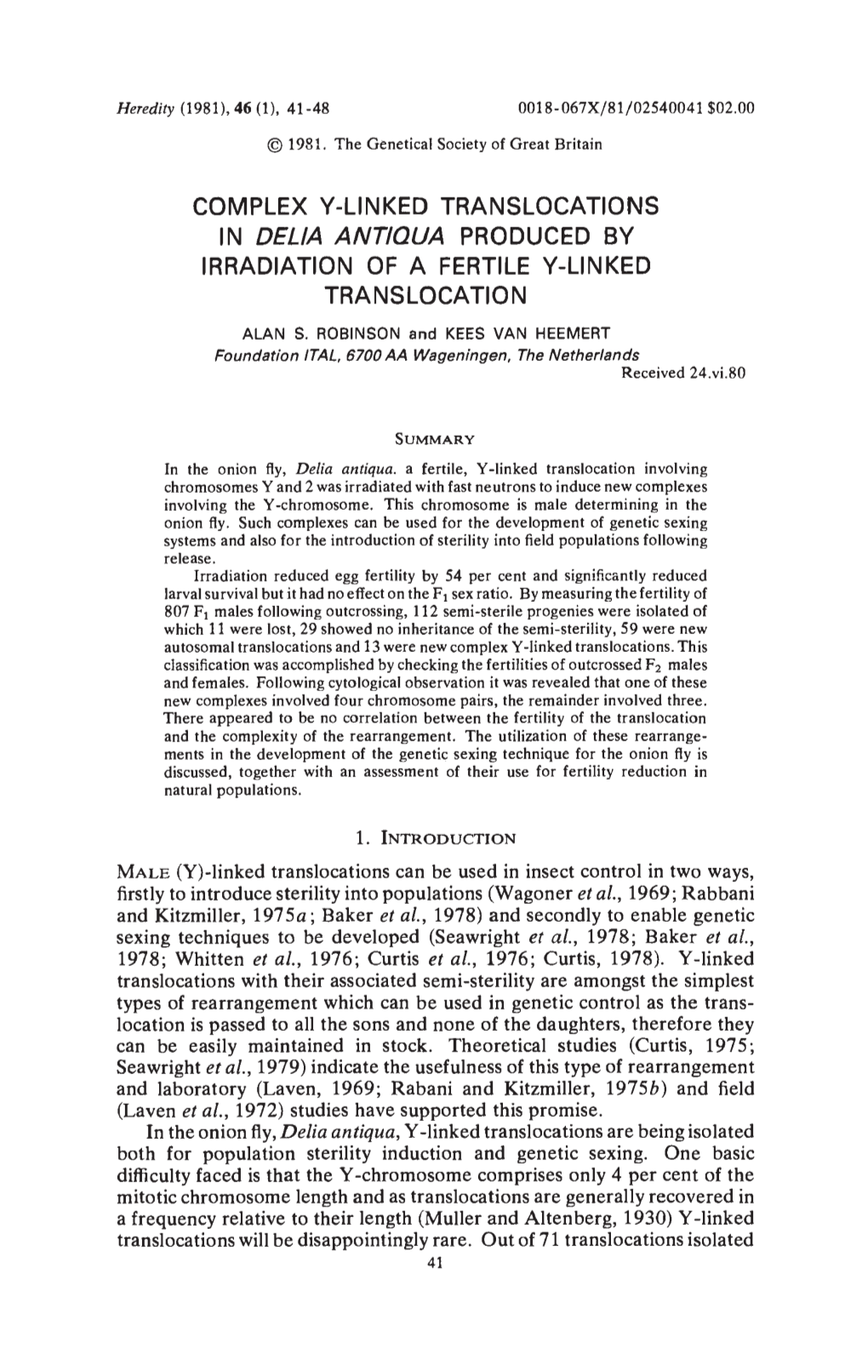 In Delia Ant/Qua Produced by Irradiation of a Fertile V-Linked Translocation