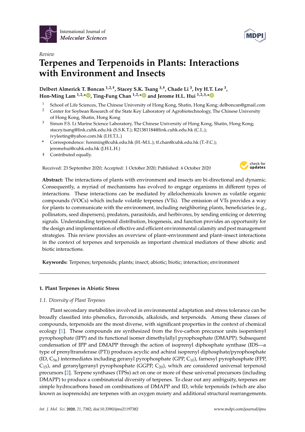 Terpenes and Terpenoids in Plants: Interactions with Environment and Insects